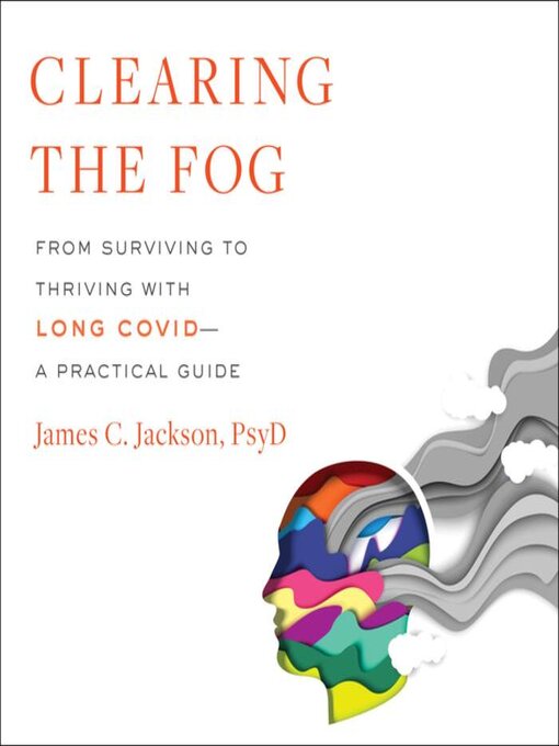 Title details for Clearing the Fog by James C. Jackson - Available